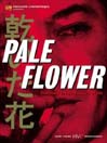 Pale Flower@